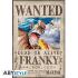 ONE PIECE POSTER ONE PIECE WANTED FRANKY 52 X 38 CM